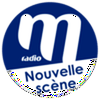 undefined M Radio - Nouvelle Scène