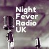 undefined NIGHT  FEVER  RADIO  UK