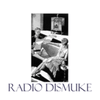 undefined Radio Dismuke