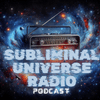 undefined Subliminal Universe Radio