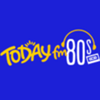 undefined Today FM 80s