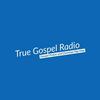 undefined True Gospel Radio