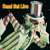 Radio Dead Set Live