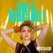 Radio NOSTALGIE TOUS LES TUBES 80