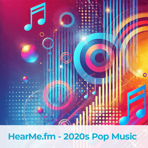 Listen to 2020s Pop Music in the App