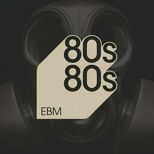 Listen to 80s80s EBM in the App