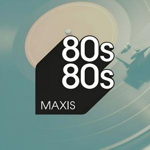 80s80s MAXIS