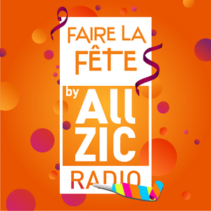 Listen to Allzic Faire la Fête in the App