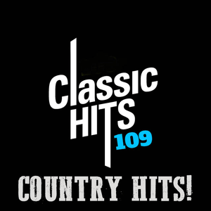 Listen to Classic Hits 109 - Country Hits in the App