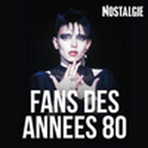 Listen to NOSTALGIE FANS DES ANNEES 80 in the App