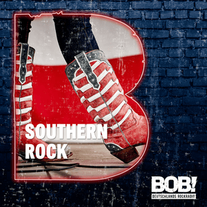RADIO BOB! BOBs Southern Rock