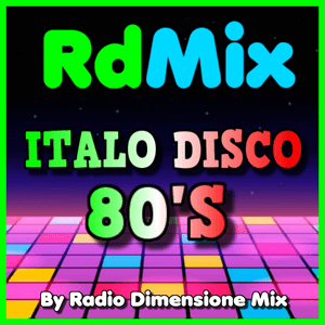 Listen to RDMIX ITALO DISCO 80S in the App