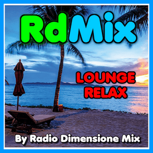 Listen to RDMIX LOUNGE RELAX in the App