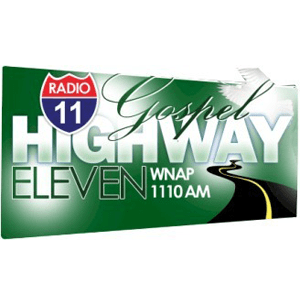 Listen to WNAP - Gospel Highway 11 1110 AM in the App