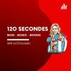 undefined 120 secondes : BOXE - BOXEO - BOXING