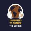 undefined 15 Minutes to Change the World
