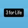 undefined 3 for Life
