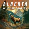 undefined Alberta Wildlife Stories