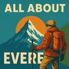 undefined All About Everest Podcast - Stories, History, and Challenges from the World’s Tallest Mountain