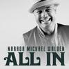 undefined All In with Narada Michael Walden