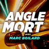 undefined Angle mort avec Marc Boilard