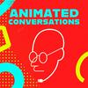 undefined Animated Conversations Podcast