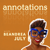 undefined Annotations with Beandrea July