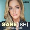 undefined Sane(ish) with Jo Carducci