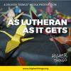 undefined As Lutheran As It Gets