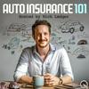 undefined Auto Insurance 101 - What You Need to Know