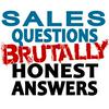 undefined Sales Questions Show - Brutally Honest Answers - B2B Sales answers regardless of what you sell from saas to private jets