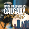 undefined Back to Business: Calgary