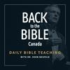 undefined Back to the Bible Canada with Dr. John Neufeld