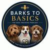 undefined Barks to Basics Podcast with Renee Patience