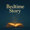 undefined Bedtime Story