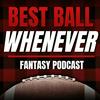 undefined Best Ball Whenever
