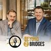 undefined Beyond 2 Bridges