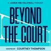 undefined Beyond the Court: A LOVB Podcast