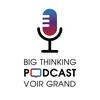 undefined Big Thinking Podcast