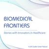 undefined Biomedical Frontiers: Stories with Innovators in Healthcare