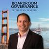 undefined Boardroom Governance with Evan Epstein