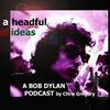 undefined Bob Dylan - A Headful of Ideas