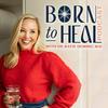 undefined Born to Heal: Holistic Healing for Optimal Health