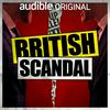 undefined British Scandal