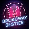 undefined Broadway Besties