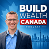 undefined Build Wealth Canada Podcast