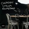 undefined Canadian Cinema Roundtable