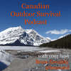 undefined Canadian Outdoor Survival Podcast