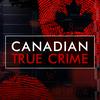 undefined Canadian True Crime