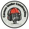 undefined Careers Under Construction